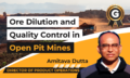 Ore-Dilution-and-Quality-Control-in-Open-Pit-Mines​